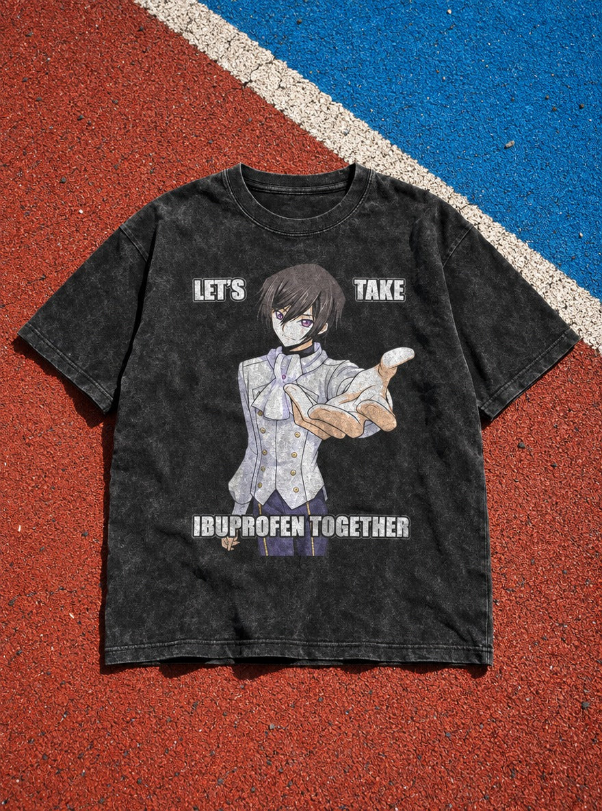 Let's Take Ibuprofen – Black Acid Wash Tee – flat-lay | Meme Tees