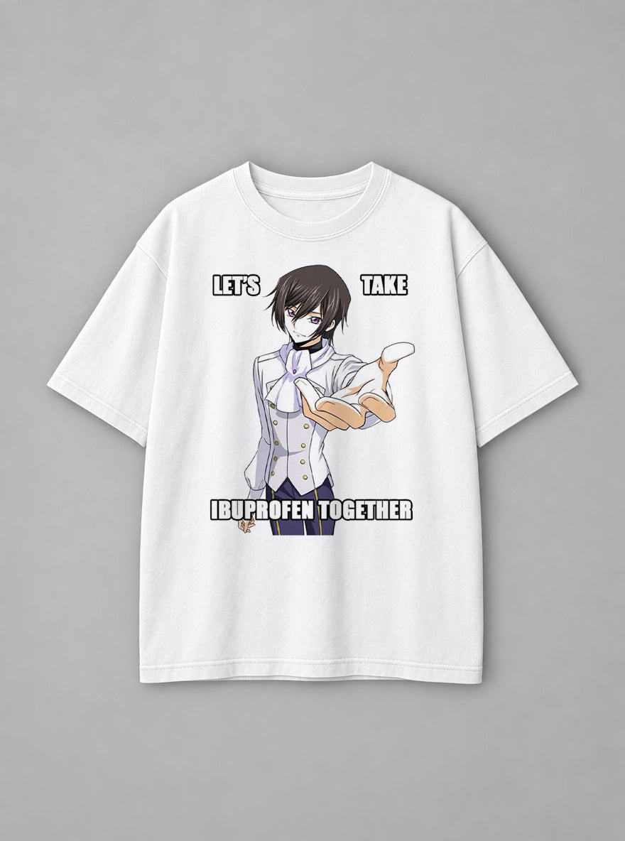 Let's Take Ibuprofen – White Tee – mockup | Meme Tees